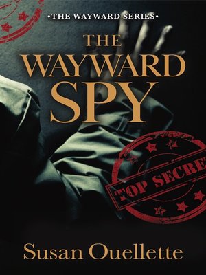 cover image of The Wayward Spy